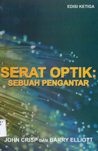 Image of Serat Optik Sebuah Pengantar Edisi Ketiga