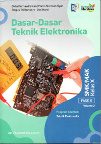 Image of Dasar Dasar Teknik Elektronika Kelas X Volume 2