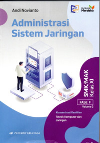 Image of Administrasi Sistem Jaringan Vol 2 Kelas XI