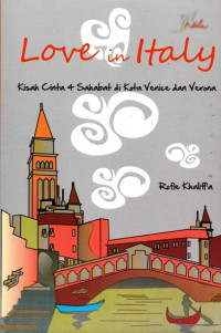 Image of Love in Italy Kisah Cinta 4 Sahabat di Kota Venice dan Verona