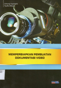 Image of Mempersiapkan Pembuatan Dokumentasi Video