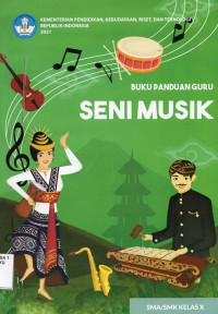 Image of Seni Musik Kelas X PK Buku Guru