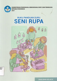 Image of Seni Rupa Kelas X PK Buku Guru