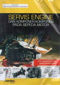 Service Engine dan Komponen Komponen pada Sepeda Motor