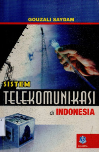 Image of Sistem Telekomunikasi di Indonesia