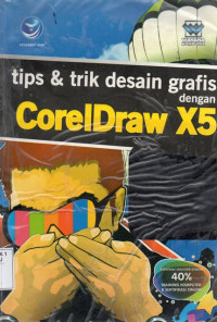 Image of Tips & Trik Desain Grafis dengan CorelDraw X5