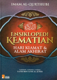 Image of Ensiklopedi Kematian Hari Kiamat & Alam Akhirat