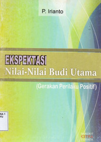 Image of Ekspektasi Nilai Nilai Budi Utama
