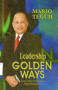 Image of Leadership Golden Ways Jalan Jalan Keemasan Kepemimpinan