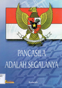 Image of Pancasila Adalah Segalanya
