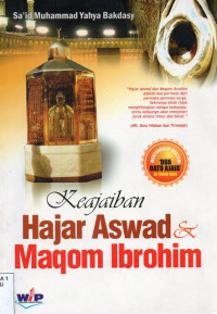 Image of Keajaiban Hajar Aswad dan Maqom Ibrohim