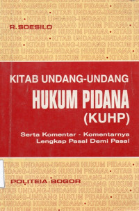 Image of Kitab Undang - Undang Hukum Pidana ( KUHP )