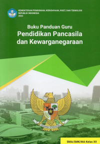 Image of Pendidikan Pancasila dan Kewarganegaraan Kelas XII PK Buku Guru
