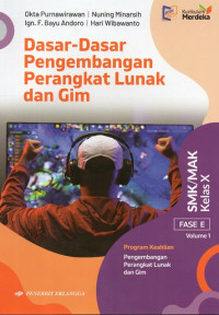 Image of Dasar - Dasar Pengembangan Perangkat Lunak dan Gim Vol 1 Kelas X