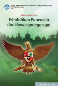 Image of Pendidikan Pancasila dan Kewarganegaraan Kelas XI PK Buku Guru